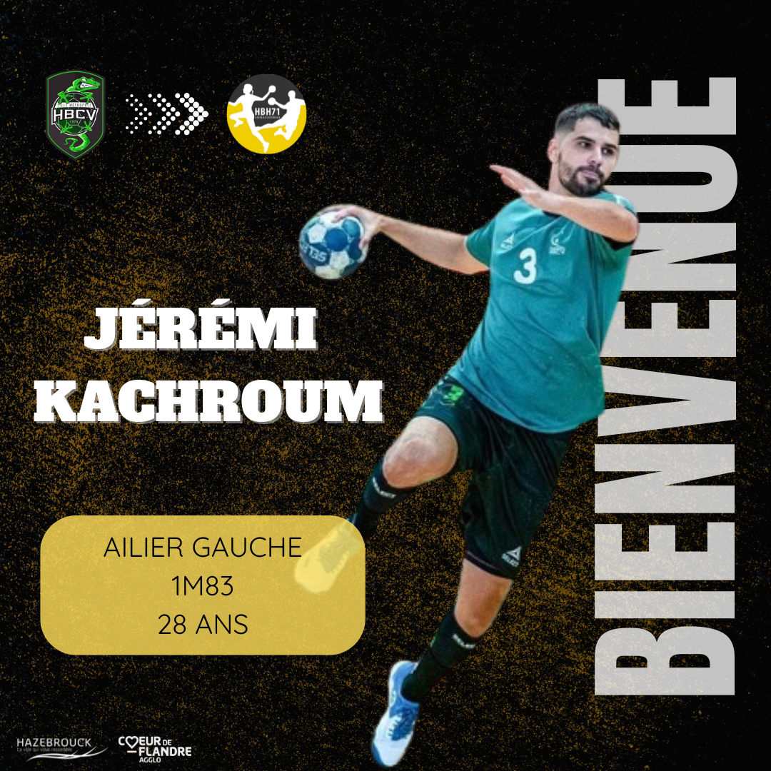 arrivée jérémi kachroum
